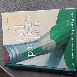 The oil painters Bible, by Marilyn Scott